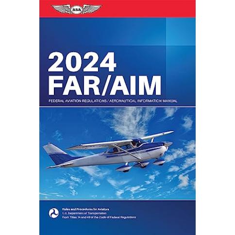 FAR AIM 2024 Reglamento Federal de Aviaci n Manual de Informaci n