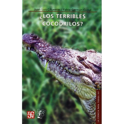 Libro: ¿Los Terribles Cocodrilos? : Precio Guatemala